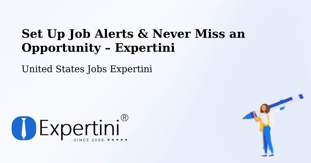Job Alerts Guide – Get Notified About New Jobs in Loretto - Loretto, United States Jobs Expertini